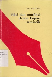 Image of Fiksi dan Non Fiksi Dalam Kajian Semiotik