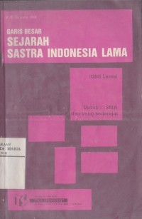 Image of Garis Besar Sejarah Sastra Indonesia Lama