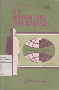 Image of IPS Geografi dan Kependudukan Jilid 1A Semester 1 dan 2
