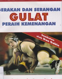 Image of Gerakan dan Serangan Gulat Peraih Kemenangan