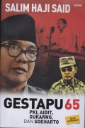 Gestapu 65 PKI, Aidit, Sukarno, Dan Soeharto