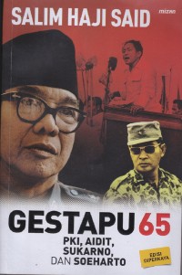 Image of Gestapu 65 PKI, Aidit, Sukarno, Dan Soeharto
