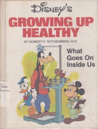 Image of Growing Up Healthy What Goes On Inside Us