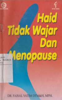 Image of Haid tidak wajar dan Menopause