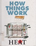 Heat: How Things Work