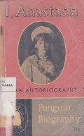 I, Anastasia An Autobiography