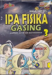 Image of IPA Fisika Gasing 3 Gampang, Asyik, dan Menyenangkan Kelas IX