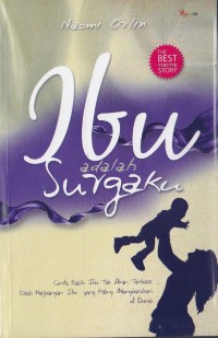 Image of Ibu Adalah Surgaku