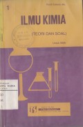 Ilmu Kimia (Teori dan Soal) Jilid 1 untuk SMA Kelas 1