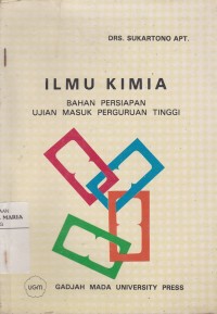 Image of Ilmu Kimia Bahan Persiapan Ujian Masuk Perguruan Tinggi