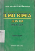 Ilmu Kimia Jilid IIB Edisi Kelima untuk Sekolah Lanjut Atas