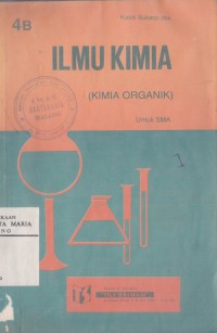 Image of Ilmu Kimia Organik (Ilmu Kimia) Jilid 4B