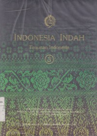 Image of Indobesia Indah 3: Tenunan Indonesia