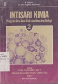 Intisari Kimia 2 Program Ilmu-ilmu Fisik dan Ilmu-ilmu Biologi untuk Kelas 2 Semester 3 dan 4 Sekolah Menengah Umum Atas (SMA)