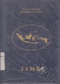 Image of Jambi: Profil Propinsi Republik Indonesia