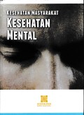 Kesehatan Masyarakat Kesehatan Mental