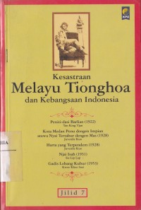 Image of Kesastraan Melayu Tionghoa dan Kebangsaan Indonesia Jilid 7