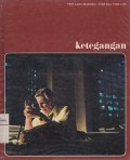 Ketegangan: Perilaku Manusia
