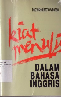 Image of Kiat MenulisDalam Bahasa Inggris