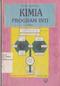 Image of Kimia Program Inti (Kimti) Kurikulum 1984 untuk SMU Kelas I