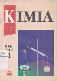 Image of Kimia SMU Kelas 1 Caturwulan I, II, dan III