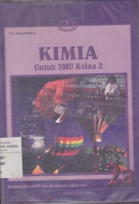 Image of Kimia untuk SMU Kelas 2 Tengah Tahun Pertama Jilid 2A
