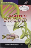 Soal & Pembahasan Kontes Biologi Tingkat Nasional Dan Internasional Untuk SMA/MA Edisi Bilingual (Indonesia - Inggris)