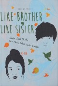 Like Brother Like Sister Suatu Saat Nanti Kau Akan Jatuh Cinta Padaku