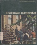 Lingkungan Masyarakat: Perilaku Manusia