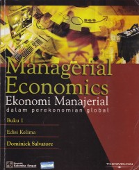 Image of Managerial economics Ekonomi manajerial dalam perekonomian global buku 1 edisi kelima
