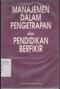 Manajemen Dalam Pengetrapan dan Pendidikan Berfikir