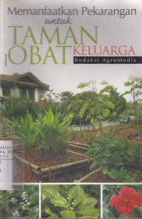 Image of Manfaat Pekarangan untuk Tanaman Obat Keluarga