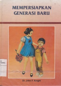 Image of Mempersiapkan Generasi Baru