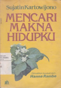 Image of Mencari Makna Hidupku