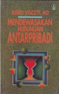 Mendewasakan Hubungan Antarpribadi