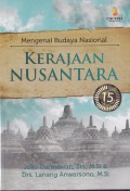 Mengenal Budaya Nasional Kerajaan Nusantara