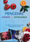 Mengenal Kanker dan Antikanker