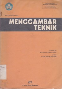 Image of Ketrampilan Dasar Menggambar Teknik