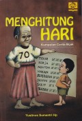 Menghitung Hari: Kumpulan Cerita Bijak