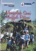 Mengolah Seni Menggali Potensi