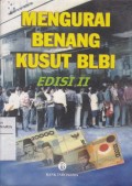 Mengurai Benang Kusut BLBI