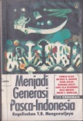 Menjadi Generasi Pasca-Indonesia: Kegelisahan Y.B. Mangunwijaya
