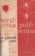 Merah Semua dan Putih Semua