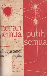 Image of Merah Semua dan Putih Semua