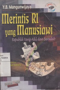 Image of Merintis RI yang Manusiawi Republik yang Adil dan Beradab