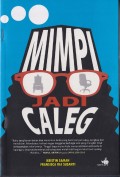 Mimpi Jadi Caleg