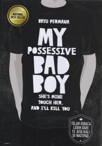 Image of My Possessive Bad Body She's Mine Touch Her, And I'll Kill You