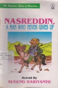 Nasreddin, A Man Who Never Gives Up