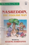 Nasreddin the Foolish Man
