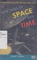 New Tales of Space and Time